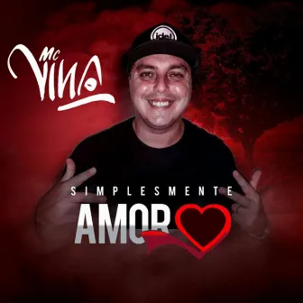 Simplesmente Amor by Mc vina