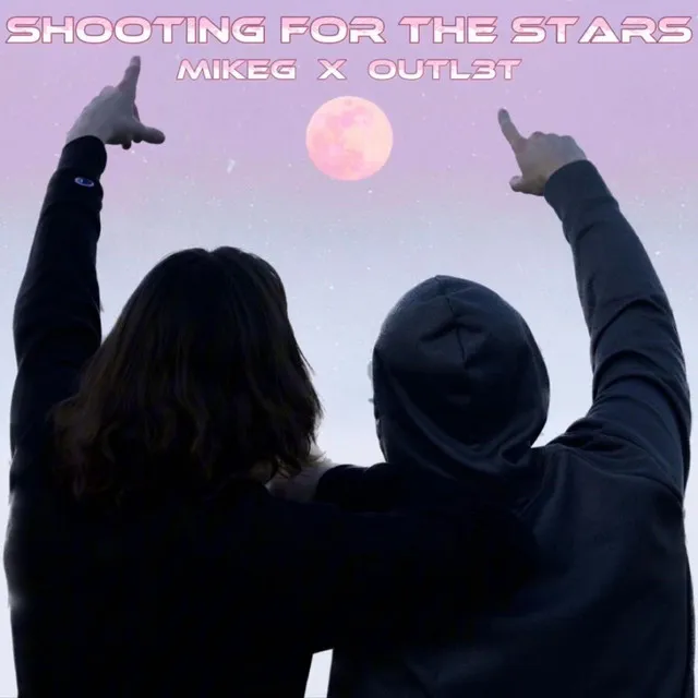 Shooting For The Stars (Official Audio)