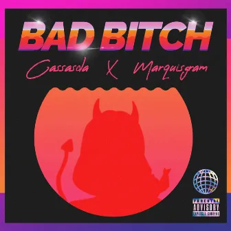 Bad Bitch by Cassasola