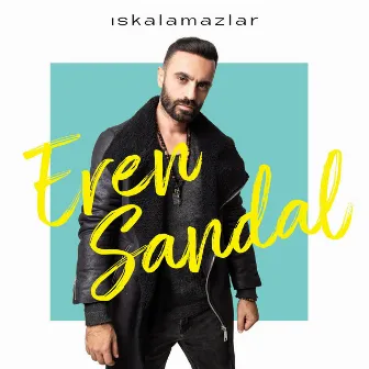 Iskalamazlar by Eren Sandal