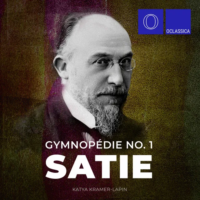 Satie: Gymnopédie No. 1