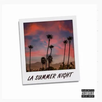 La Summer Night by BxSH