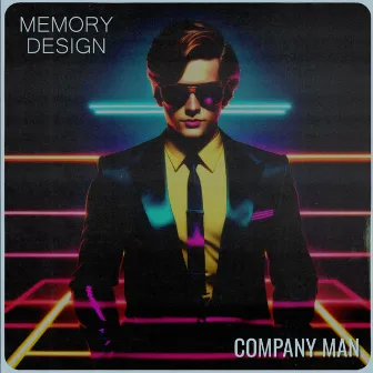 Company Man EP by Memory Design