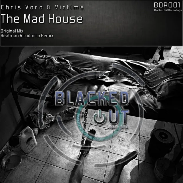 The Mad House - Beatman & Ludmilla Remix