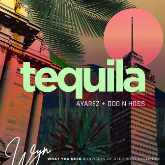 Tequila by Dog n Hoss