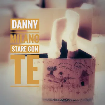 Stare con te (Natale 2020) by Danny Milano