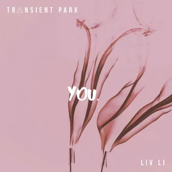 You by LIV LI