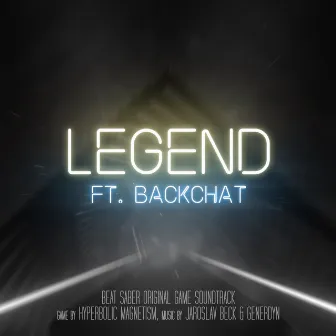 Legend (ft. Backchat) by Crispin