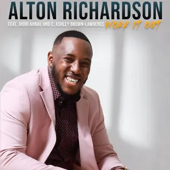 Work It Out (Instrumental) by Alton Richardson