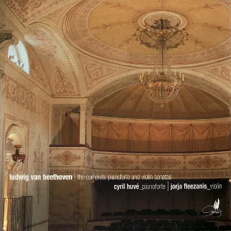 Beethoven: Complete Pianoforte and Violin Sonatas by Jorja Fleezanis