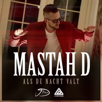 Als de nacht valt by Mastah D