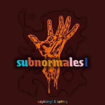 Subnormales1 by SayBang!