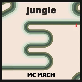 Jungle by MC Mach