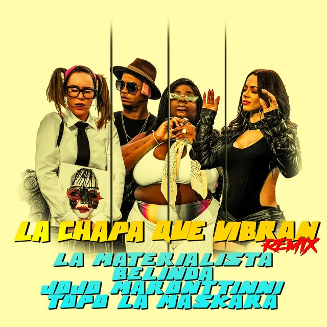 La Chapa Que Vibran - Remix