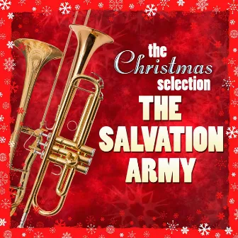 The Christmas Selection: The Salvation Army by The Salvation Army