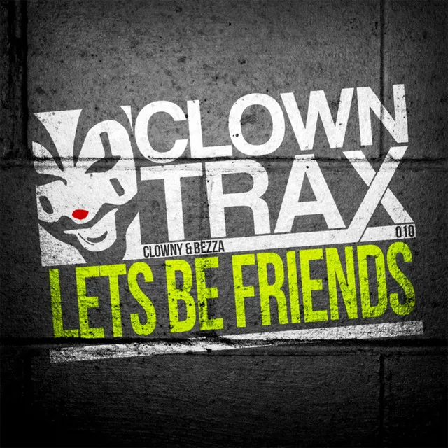 Lets Be Friends - Original Mix