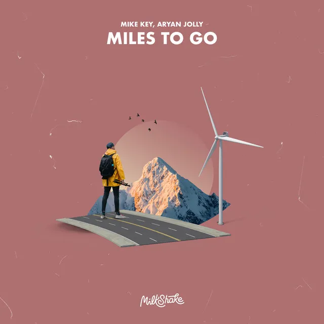 Miles to Go