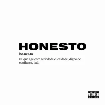 HONESTO by RickyTheCoolest