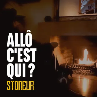 Allô c'est qui? by Stoneur