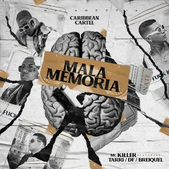 Mala memoria by Tarri