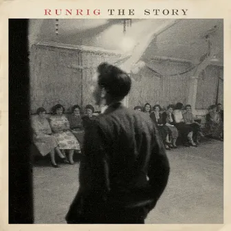 The Story by Runrig