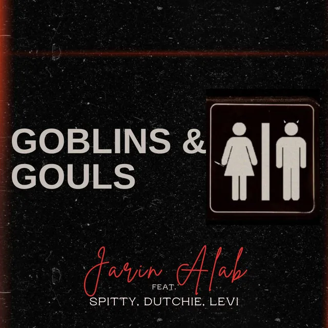 GOBLINS & GOULS