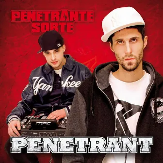 Penetrant by Penetrante Sorte