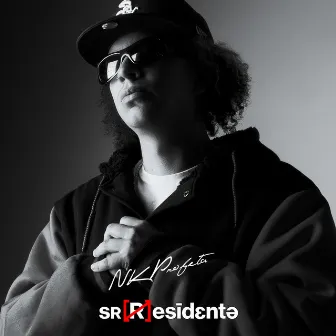 Sr. Residente by Nk Profeta