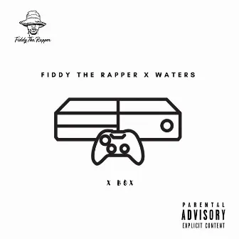 X Box by Fiddy The Rapper