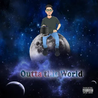 Outta This World by Rjay