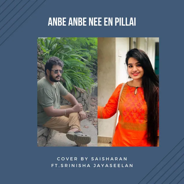 Anbe Anbe Nee En Pillai - Cover