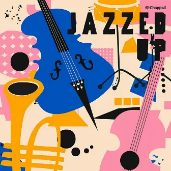 Jazzed Up by Michael Lesirge