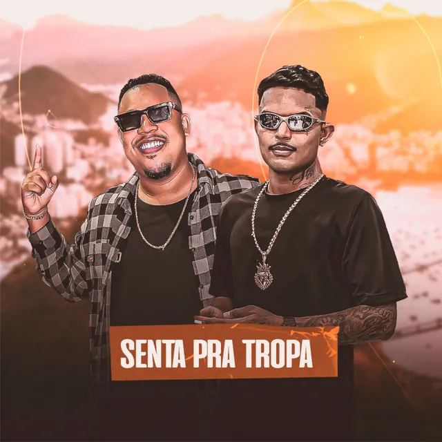 Senta pra Tropa