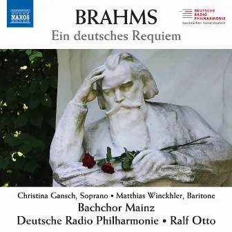 Brahms: Ein deutsches Requiem, Op. 45 by Unknown Artist