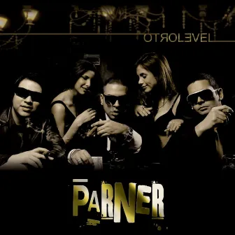 Otro Level by Parner