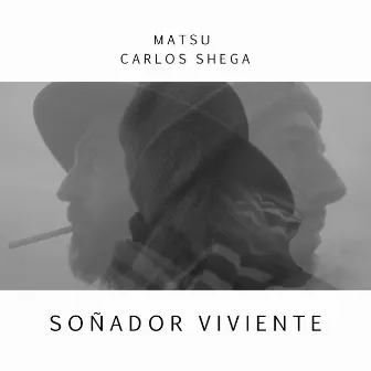 Soñador Viviente by Carlos Shega