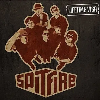 Lifetime Visa by Spitfire