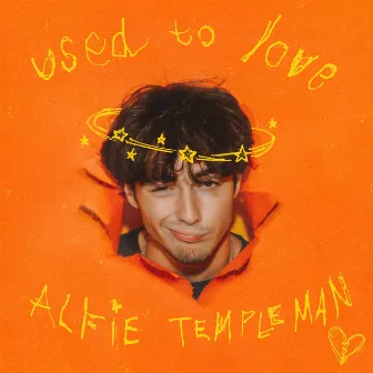 Used To Love by Alfie Templeman