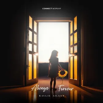 Always Forever by Connect Worship