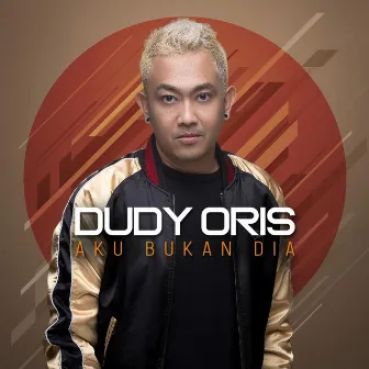 Aku Bukan Dia by Dudy Oris