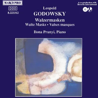 Godowsky, L.: Walzermasken by Ilona Prunyi