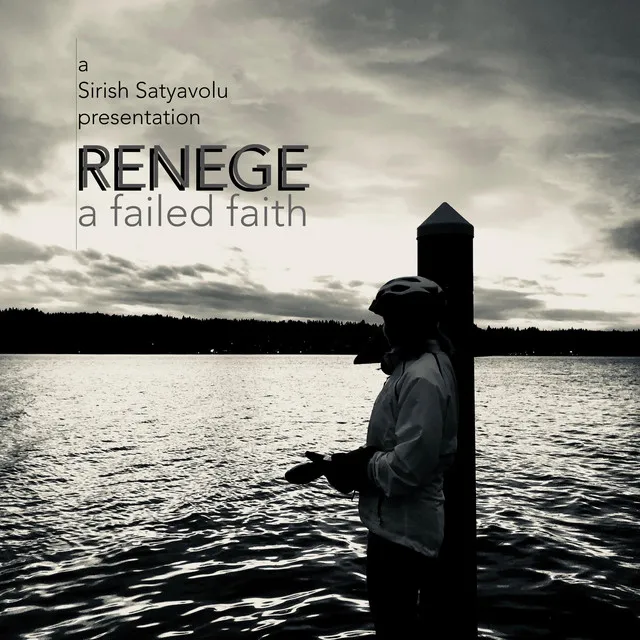 Renege (a Failed Faith)