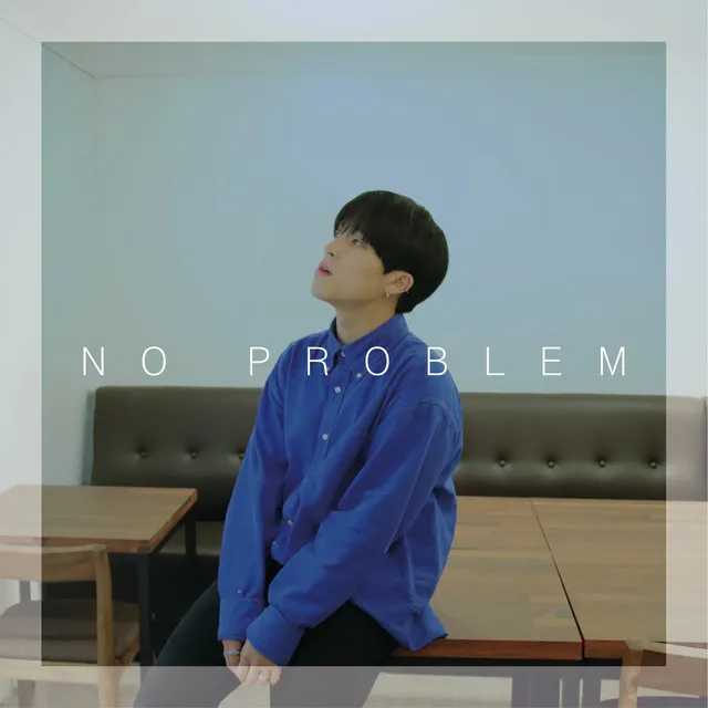 No Problem (feat. Kihyun Son)