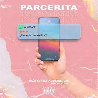 Parcerita by Dave Lonely