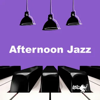 Afternoon Jazz by Jazz for Study