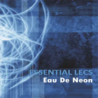 Eau De Neon by Essential Lecs