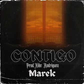 Contigo by MAREK