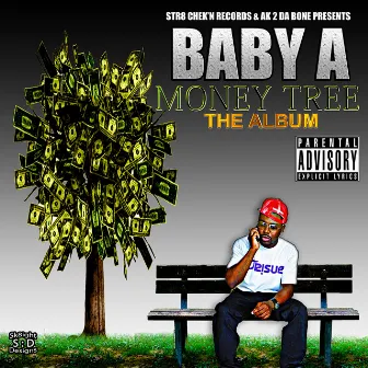 Money Tree – The Album by Baby A