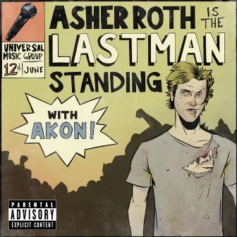 Last Man Standing by Asher Roth