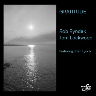 Gratitude by Rob Ryndak